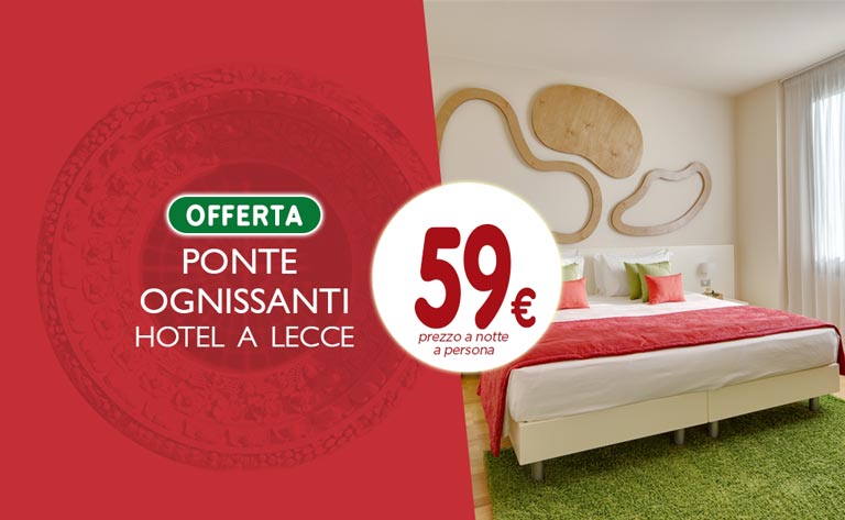 offerta-ponte-ognissanti-hotel-lecce