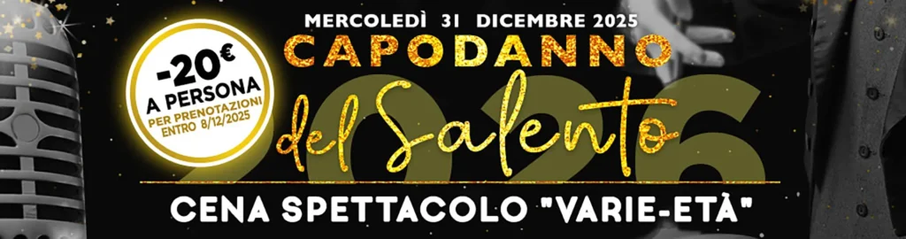 The image shows the poster for the Salento New Year's Eve 2026 organized by the hotel with a "Varie-età" dinner show.