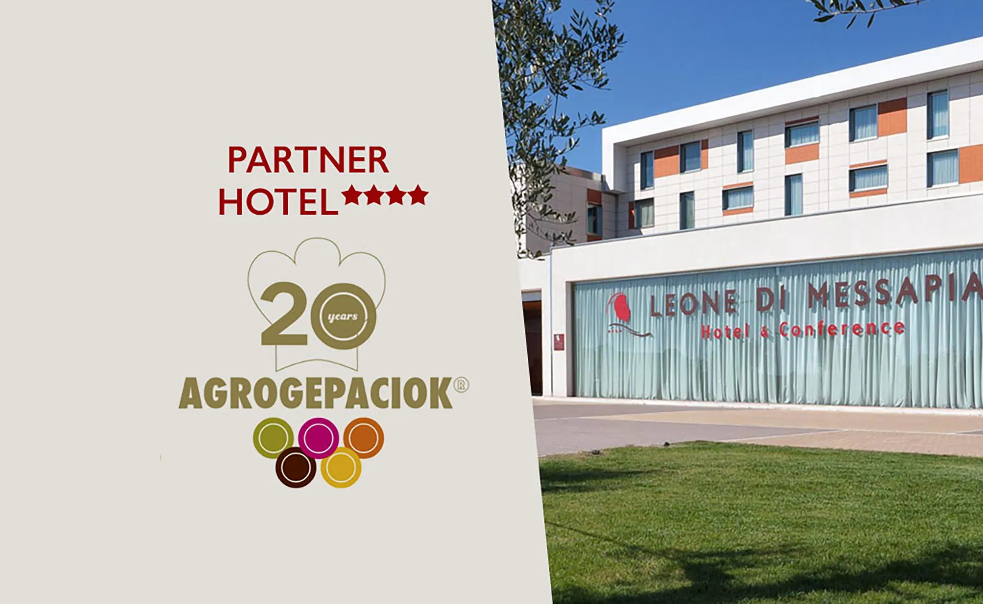 The image shows the poster for the Agrogepaciok Lecce partner hotel. On the right, there's a gray background with the words "Partner Hotel" and the fair logo. On the right, you can see the hotel entrance from the outside, with the large curtained window featuring a decal with the hotel's logo and name.